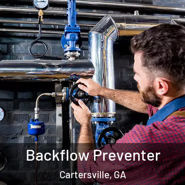  Backflow Preventer Cartersville, GA