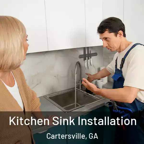  Kitchen Sink Installation Cartersville, GA