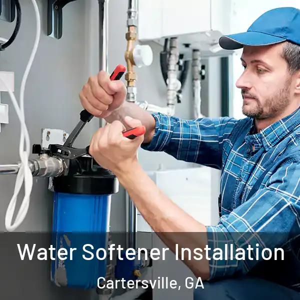  Water Softener Installation Cartersville, GA