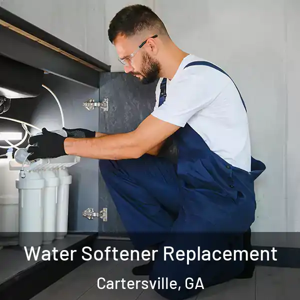  Water Softener Replacement Cartersville, GA